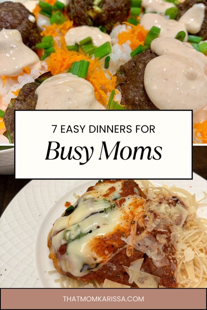 7 Easy Dinners for Busy Moms — 30 Minutes or Less (Kid Approved!)